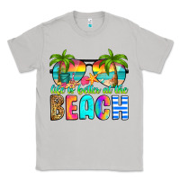 Moon Dust life is better at the beach Classic Tee - RanaPortraitStore