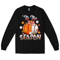 Black its the season baseball Long Sleeve Tee - CowGirlArtShop