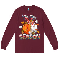 Burgundy its the season baseball Long Sleeve Tee - CowGirlArtShop