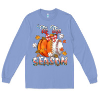 Colony Blue its the season baseball Long Sleeve Tee - CowGirlArtShop