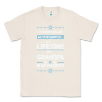 Natural I VE BEEN CALLED GRANDPA -may favorite grandpa Classic Tee - Bettercallsaul