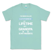 Seafoam I VE BEEN CALLED GRANDPA -may favorite grandpa Classic Tee - Bettercallsaul