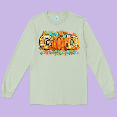 With God All Things Are Possible Long Sleeve Tee Designed By Cowgirlartshop