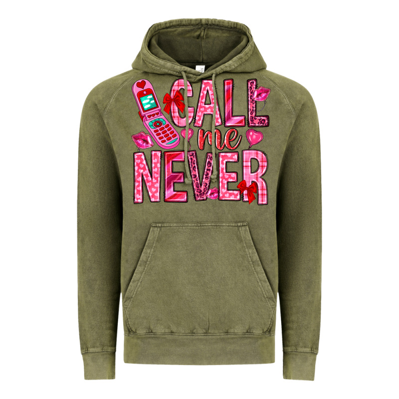 Call Me Never Valentine's Day Vintage Hoodie by HowdyJamesFarm | Teevron