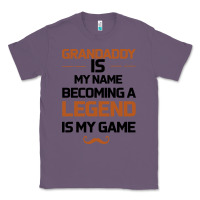Lavender Grandaddy Is My Name Becoming A Legend Is My Game Classic Tee - Bettercallsaul