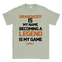 Matcha Grandaddy Is My Name Becoming A Legend Is My Game Classic Tee - Bettercallsaul