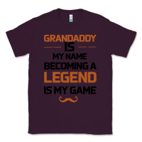 Plum Grandaddy Is My Name Becoming A Legend Is My Game Classic Tee - Bettercallsaul