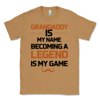 Toasted Coconut Grandaddy Is My Name Becoming A Legend Is My Game Classic Tee - Bettercallsaul