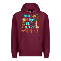 Burgundy i think i love fall most of all Premium Hoodie - BundleAndBundleShop