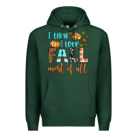 Sports Green i think i love fall most of all Premium Hoodie - BundleAndBundleShop
