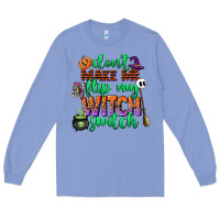Colony Blue dont make me flip my witch switch Long Sleeve Tee - CowGirlArtShop
