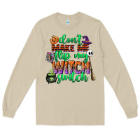 Mushroom dont make me flip my witch switch Long Sleeve Tee - CowGirlArtShop