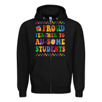 Black Proud Teacher to au-some student Zipper Hoodie - CowhideDigitalArt