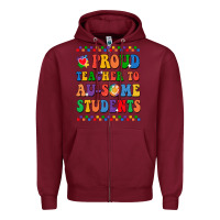 Burgundy Proud Teacher to au-some student Zipper Hoodie - CowhideDigitalArt