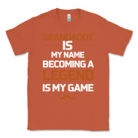 Copper Grandaddy Is My Name Becoming A Legend Is My Game Classic Tee - Bettercallsaul
