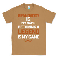 Toasted Coconut Grandaddy Is My Name Becoming A Legend Is My Game Classic Tee - Bettercallsaul