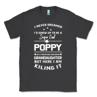 Smoke Super Cool Poppy Of A Freaking Awesome Granddaugh Classic Tee - Bettercallsaul