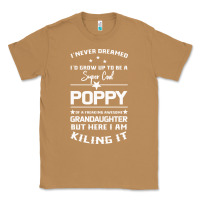 Toasted Coconut Super Cool Poppy Of A Freaking Awesome Granddaugh Classic Tee - Bettercallsaul