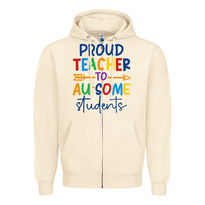 Proud Teacher To Au-some Students Zipper Hoodie by CowhideDigitalArt | Teevron