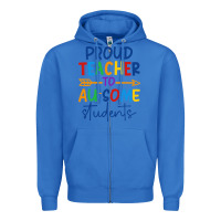 True Royal Proud teacher to au-some students Zipper Hoodie - CowhideDigitalArt