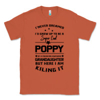 Copper Super Cool Poppy Of A Freaking Awesome Granddaugh Classic Tee - Bettercallsaul