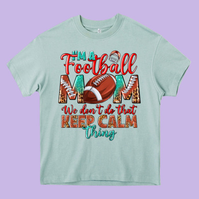 I'm A Football Mom We Don't Do That Keep Calm Heavy Core Tee Designed By Bundleandbundleshop