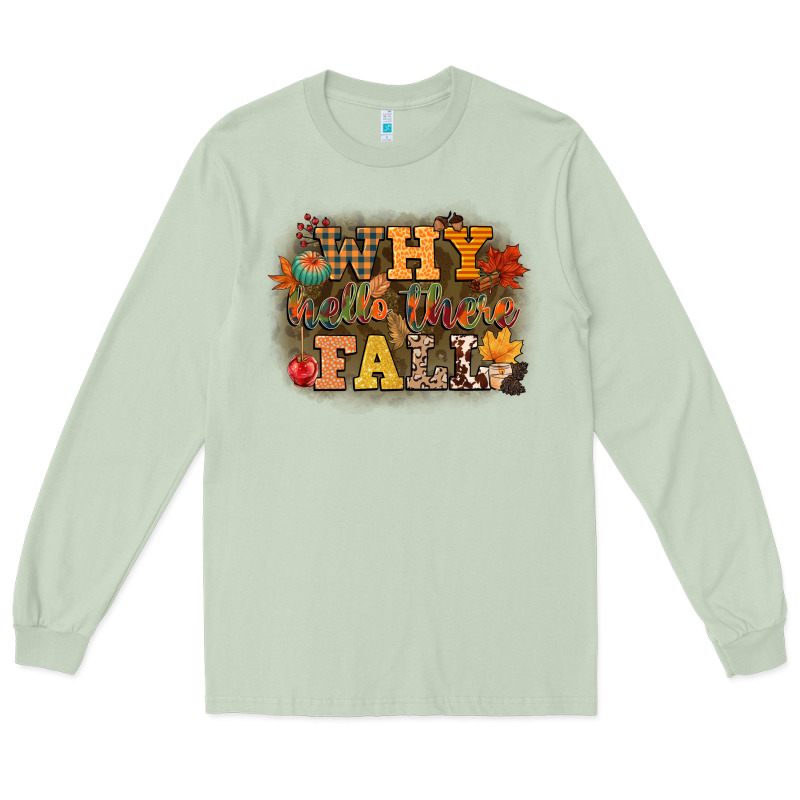 Why Hello There Fall Long Sleeve Tee by CowGirlArtShop | Teevron