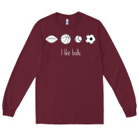 Burgundy Funny Sports Balls Gag Gift Long Sleeve Tee - lanVoArt