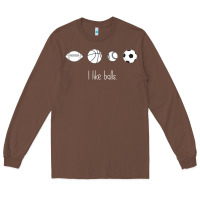 Chestnut Funny Sports Balls Gag Gift Long Sleeve Tee - lanVoArt
