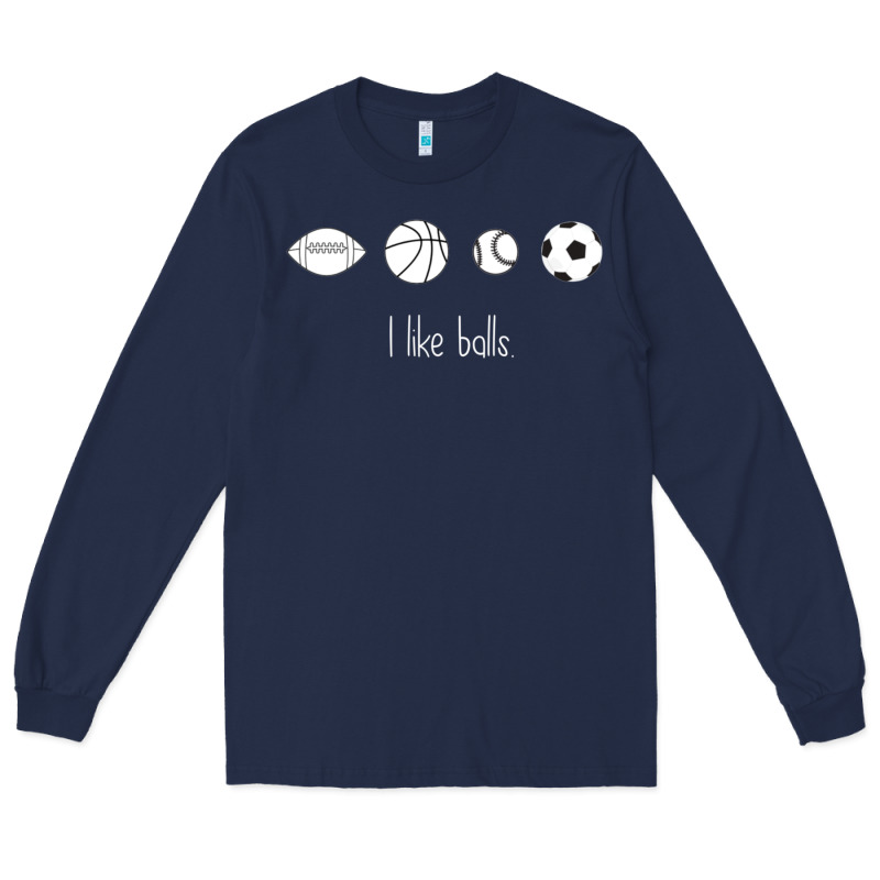 Funny Sports Balls Gag Gift Long Sleeve Tee by lanVoArt | Teevron