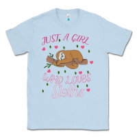 Dusty Blue Just A Girl Who Lowes Sloths Classic Tee - Bettercallsaul