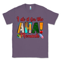 Lavender i do it for the aha moments Classic Tee - RanaPortraitStore