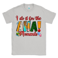 Moon Dust i do it for the aha moments Classic Tee - RanaPortraitStore