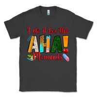 Smoke i do it for the aha moments Classic Tee - RanaPortraitStore