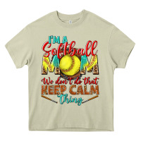 Mossy I'm a Softball mom we don't do that keep calm Heavy Core Tee - BundleAndBundleShop