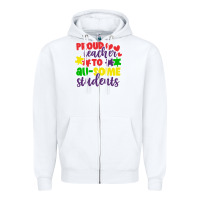 White proud teacher to ausome students Zipper Hoodie - CowhideDigitalArt
