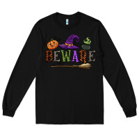 Black beware Long Sleeve Tee - CowGirlArtShop