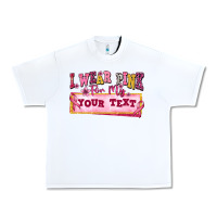 White i wear pink for my custom Urban Heavy Tee - texasbilliewilder