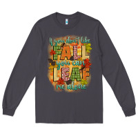 Smoke if you dont like fall you can leaf me alone Long Sleeve Tee - CowGirlArtShop
