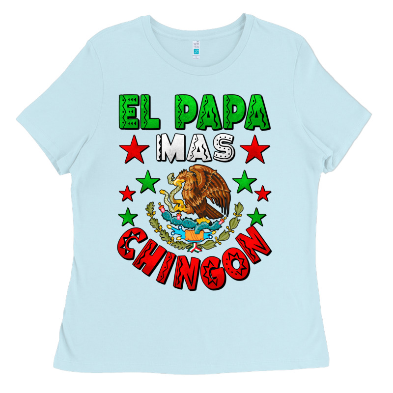 El Papa Mas Chingon Mexican Flag Ladies Tee by LillyAllenDesigns | Teevron