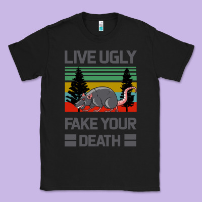 Lıve Ugly Fake Your Death Classic Tee Designed By Bettercallsaul