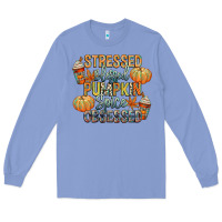 Colony Blue stressed blessed pumpkin spice obsessed Long Sleeve Tee - CowGirlArtShop