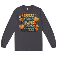 Smoke stressed blessed pumpkin spice obsessed Long Sleeve Tee - CowGirlArtShop