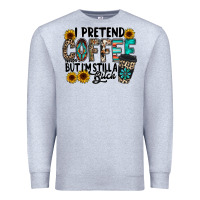 Heather Grey i pretend coffee Premium Sweatshirt - RacoonDesign