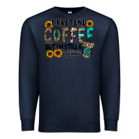 Navy i pretend coffee Premium Sweatshirt - RacoonDesign