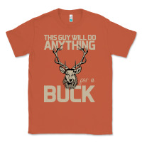 Copper Funny Hunters Will Do Anything For a Buck Hunting Classic Tee - Bettercallsaul