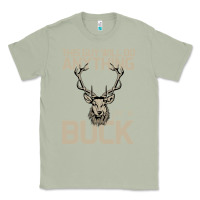 Matcha Funny Hunters Will Do Anything For a Buck Hunting Classic Tee - Bettercallsaul