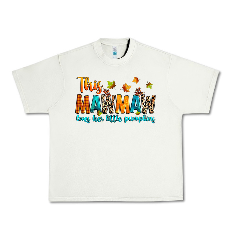 Customized This Mawmaw Loves Her Little Pumpkins Urban Heavy Tee by texasbilliewilder | Teevron