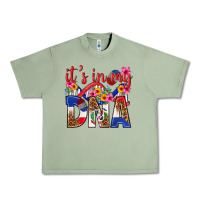 Oil Green its in my dna dominican republic Urban Heavy Tee - texasbilliewilder