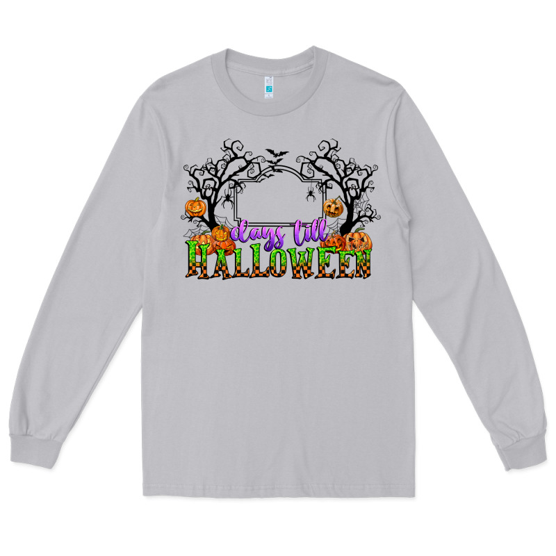 Days Till Halloween Long Sleeve Tee by CowGirlArtShop | Teevron